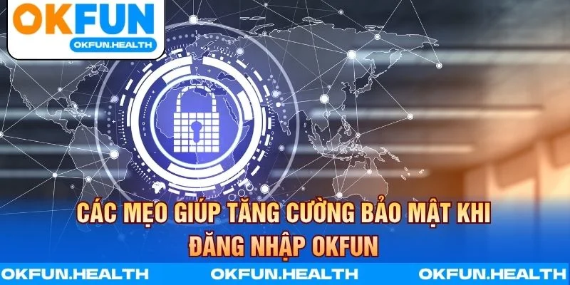 Bảo vệ tài khoản an toàn tránh rủi ro khi sử dụng
