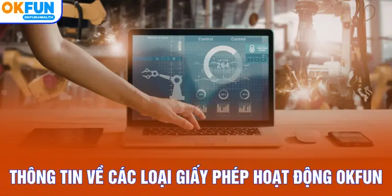 Thông tin về các loại giấy phép hoạt động OKFUN
